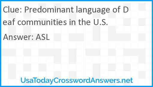 Predominant language of Deaf communities in the U.S. Answer