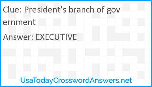 President's branch of government Answer