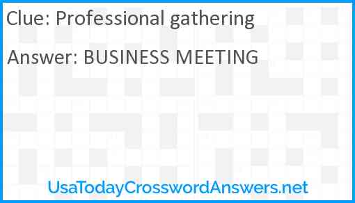 Professional gathering Answer