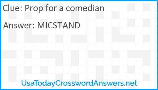 Prop for a comedian Answer