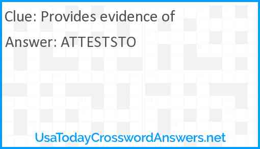 Provides evidence of Answer