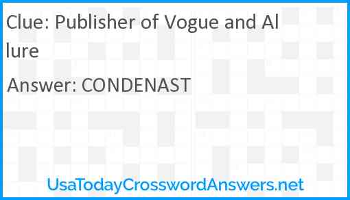 Publisher of Vogue and Allure Answer