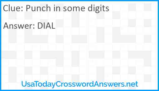 Punch in some digits Answer