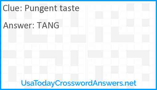 Pungent taste Answer