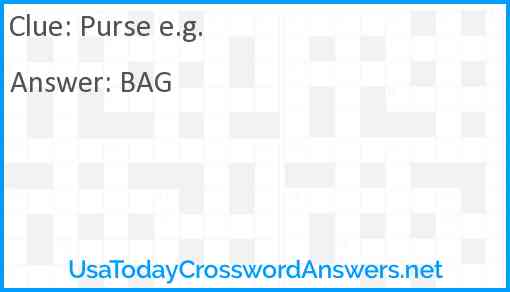 Purse e.g. Answer