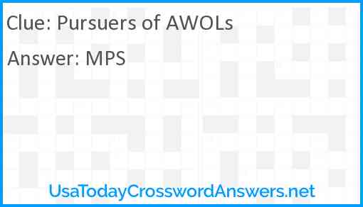 Pursuers of AWOLs Answer