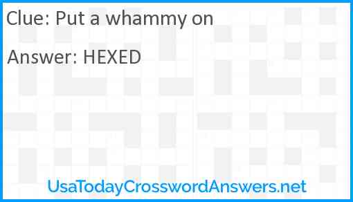 Put a whammy on Answer