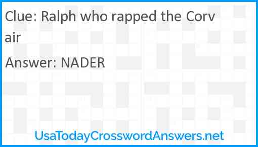 Ralph who rapped the Corvair Answer