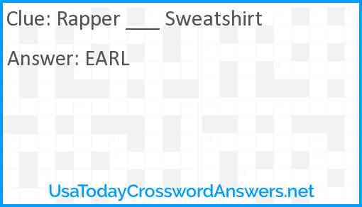 Rapper ___ Sweatshirt Answer