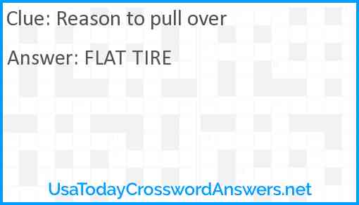 Reason to pull over Answer