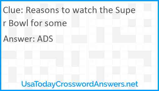 Reasons to watch the Super Bowl for some Answer