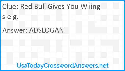 Red Bull Gives You Wiiings e.g. Answer