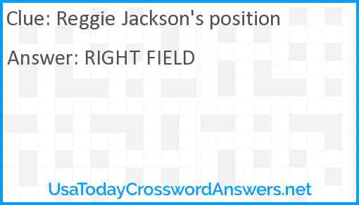 Reggie Jackson's position Answer