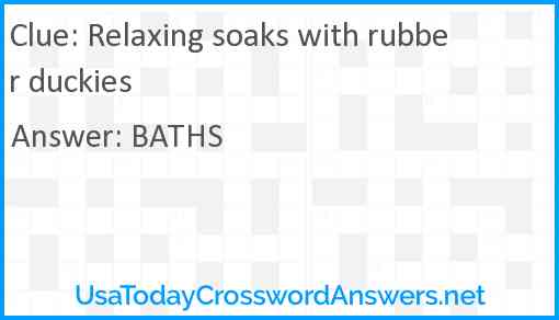 Relaxing soaks with rubber duckies Answer