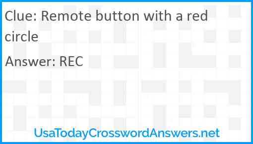Remote button with a red circle Answer