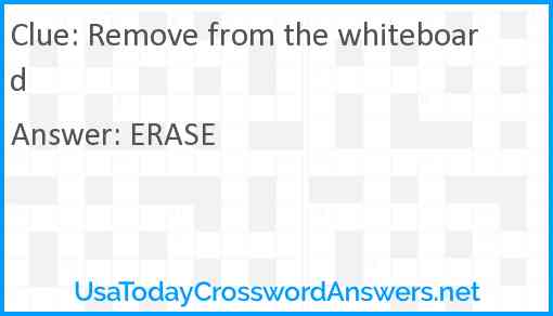 Remove from the whiteboard Answer