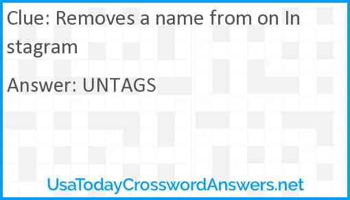 Removes a name from on Instagram Answer