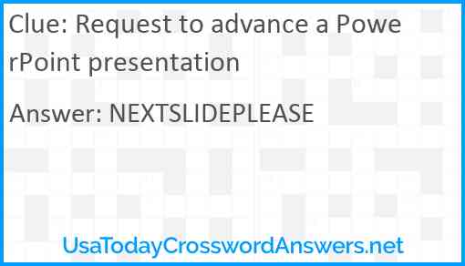 Request to advance a PowerPoint presentation Answer