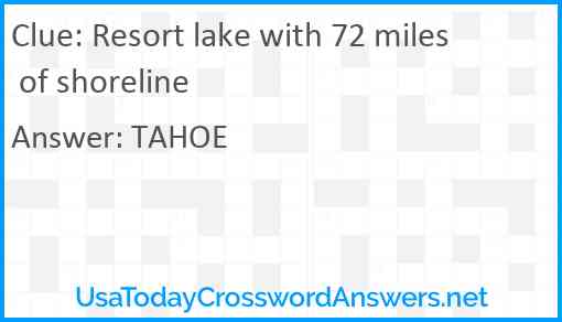 Resort lake with 72 miles of shoreline Answer