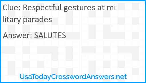 Respectful gestures at military parades Answer