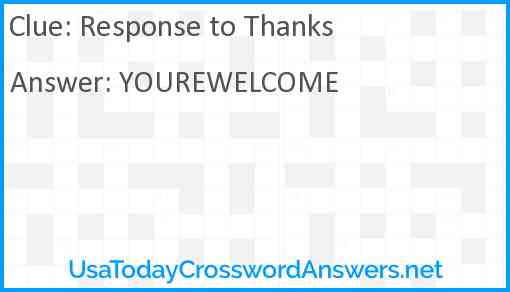 Response to Thanks Answer