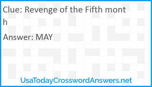 Revenge of the Fifth month Answer