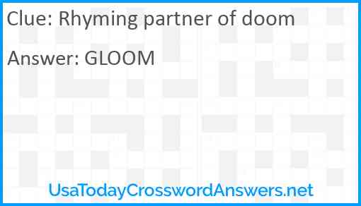 Rhyming partner of doom Answer