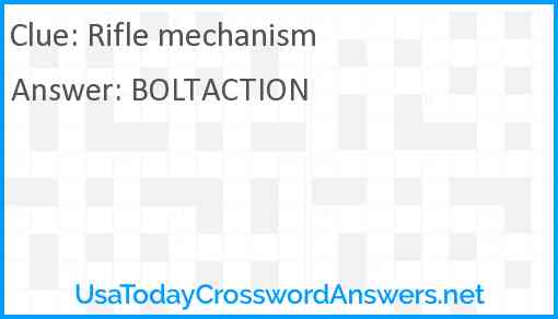 Rifle mechanism Answer