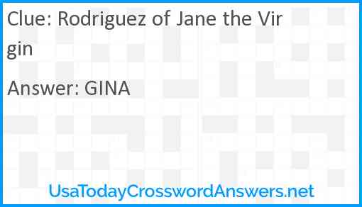 Rodriguez of Jane the Virgin Answer