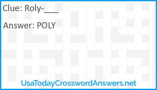 Roly-___ Answer