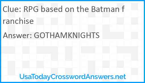 RPG based on the Batman franchise Answer