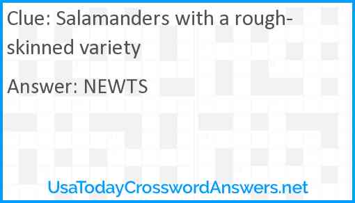 Salamanders with a rough-skinned variety Answer