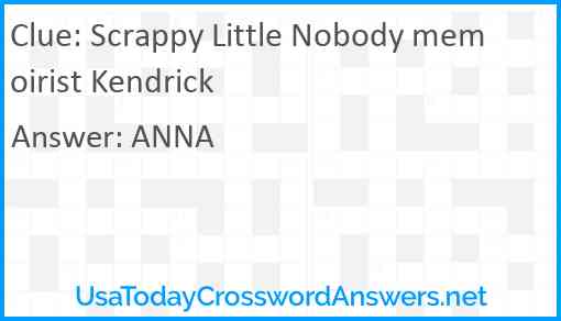 Scrappy Little Nobody memoirist Kendrick Answer