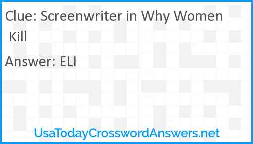 Screenwriter in Why Women Kill Answer
