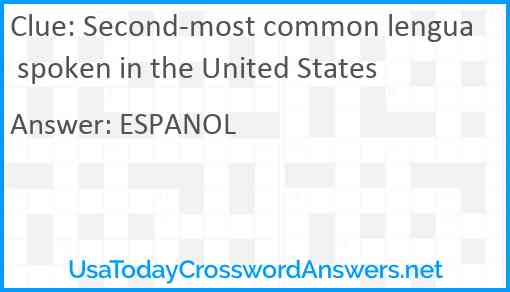 Second-most common lengua spoken in the United States Answer