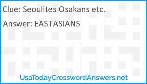 Seoulites Osakans etc. Answer