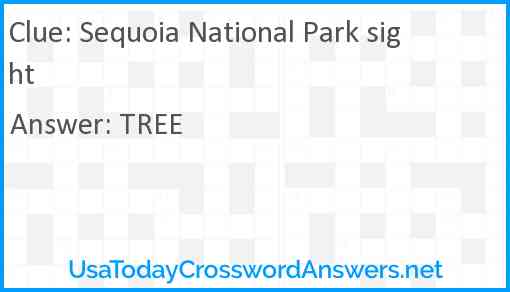 Sequoia National Park sight Answer