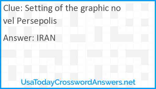 Setting of the graphic novel Persepolis Answer