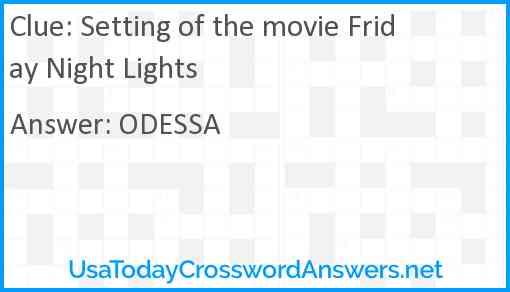 Setting of the movie Friday Night Lights Answer