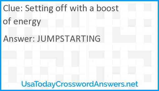 Setting off with a boost of energy Answer