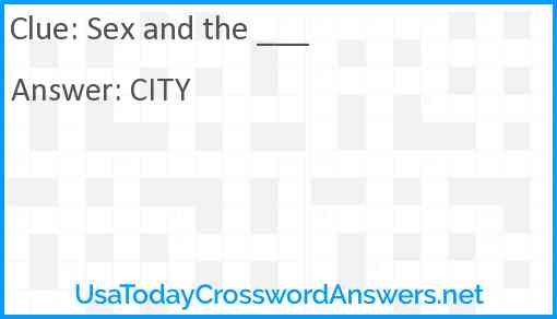 Sex and the ___ Answer