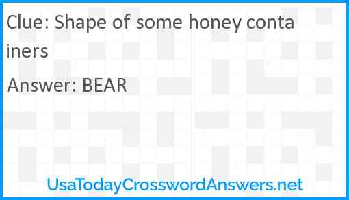 Shape of some honey containers Answer