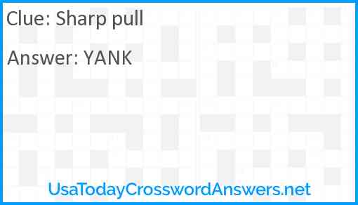 Sharp pull Answer