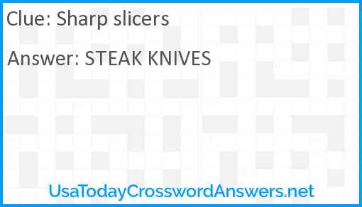 Sharp slicers Answer