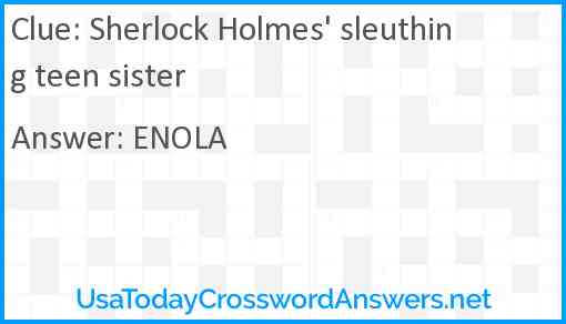 Sherlock Holmes' sleuthing teen sister Answer