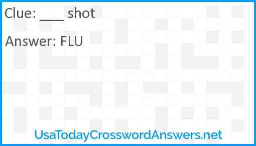 ___ shot Answer