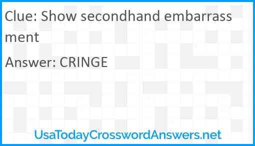 Show secondhand embarrassment Answer