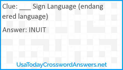 ___ Sign Language (endangered language) Answer