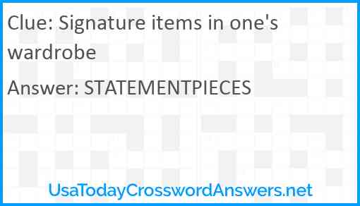 Signature items in one's wardrobe Answer