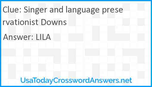 Singer and language preservationist Downs Answer